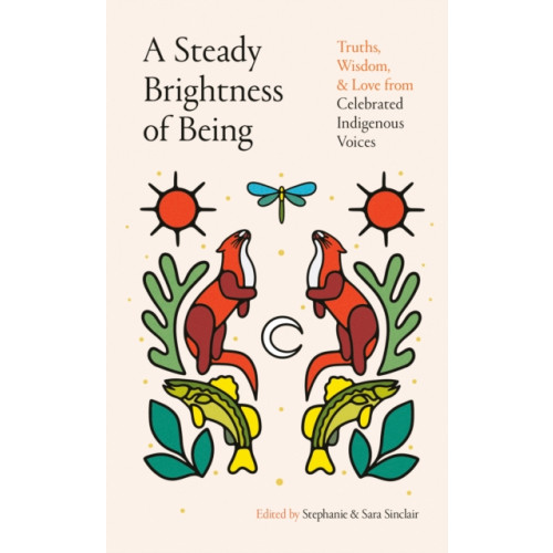 Prentice Hall Press A Steady Brightness of Being (inbunden, eng)