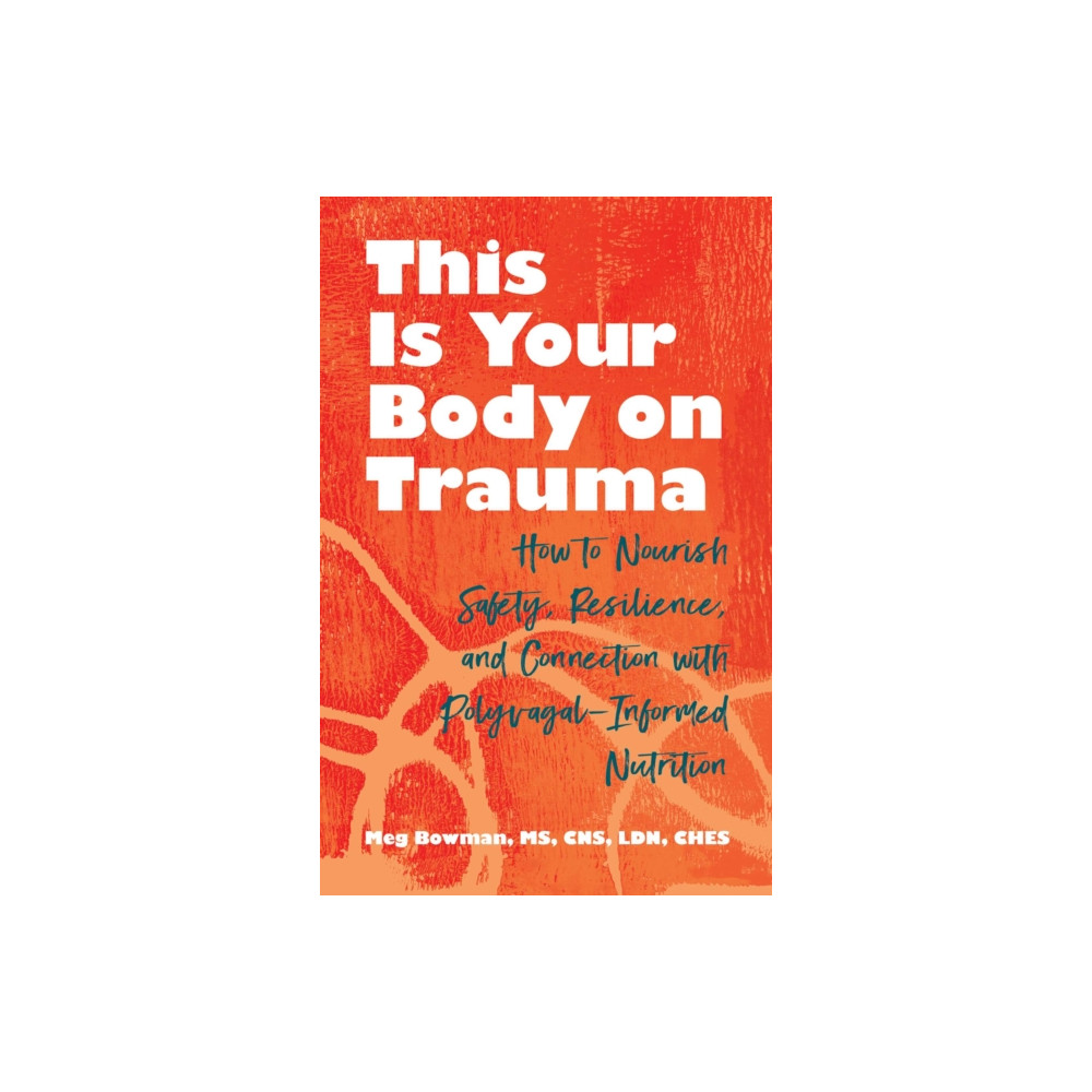 Produktbild för This Is Your Body on Trauma (häftad, eng)