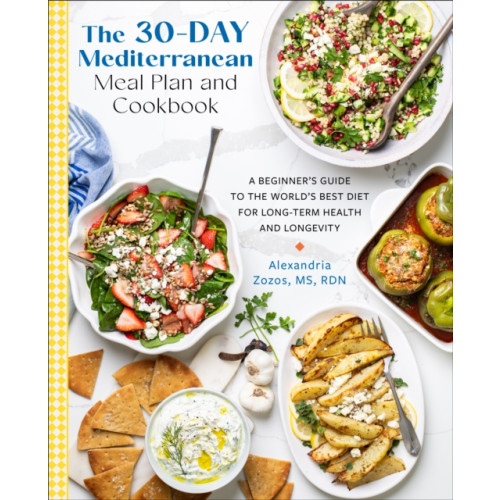 Quarto Publishing Group USA Inc The 30-Day Mediterranean Meal Plan and Cookbook (häftad, eng)