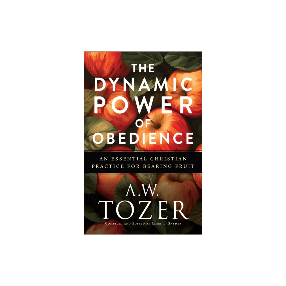 Produktbild för The Dynamic Power of Obedience (häftad, eng)