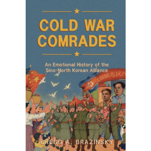 Cambridge University Press Cold War Comrades (inbunden, eng)