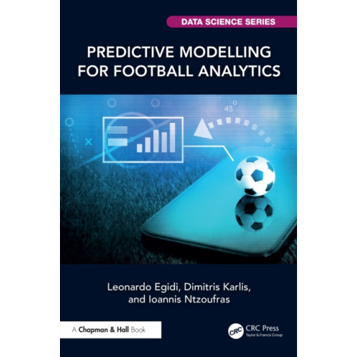 Taylor & francis ltd Predictive Modelling for Football Analytics (häftad, eng)