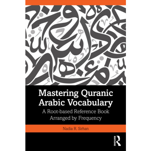 Taylor & francis ltd Mastering Quranic Arabic Vocabulary (häftad, eng)