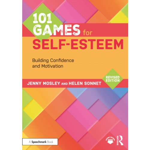 Taylor & francis ltd 101 Games for Self-Esteem (häftad, eng)