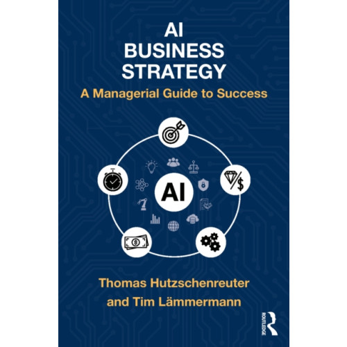 Taylor & francis ltd AI Business Strategy (häftad, eng)
