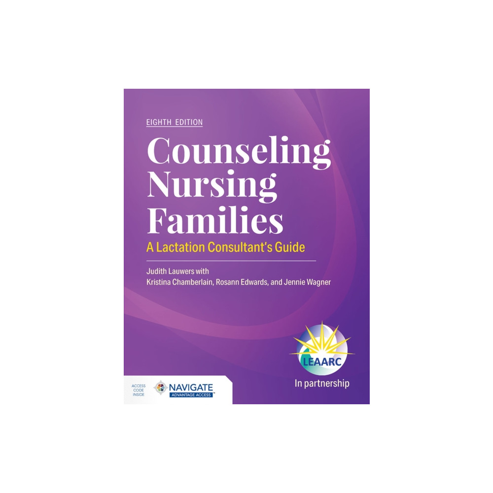 Produktbild för Counseling Nursing Families: a Lactation Consultant's Guide (häftad, eng)