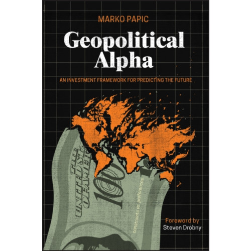John Wiley & Sons Inc Geopolitical Alpha (häftad, eng)