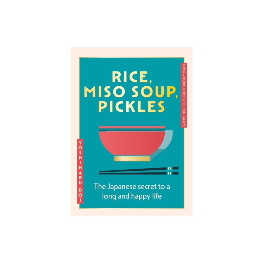 Produktbild för Rice, Miso Soup, Pickles (häftad, eng)