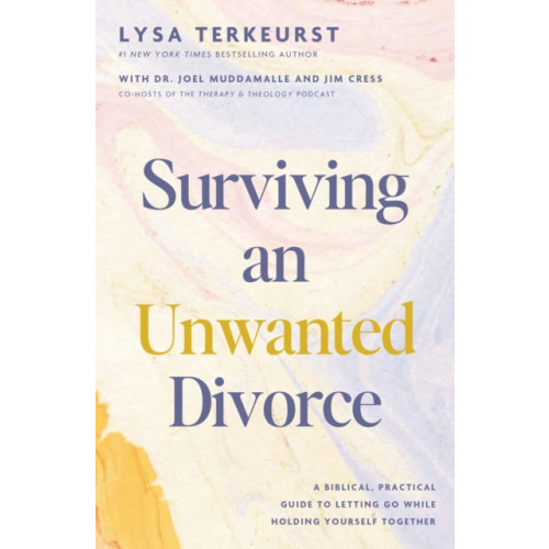 Thomas nelson publishers Surviving an Unwanted Divorce (inbunden, eng)