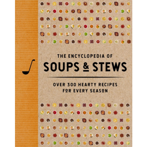 HarperCollins Focus The Encyclopedia of Soups and   Stews (inbunden, eng)