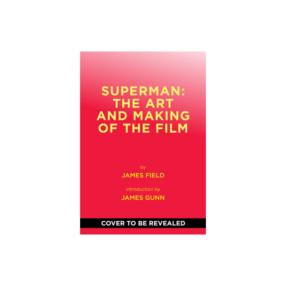 Produktbild för Superman: The Art and Making of the Film (inbunden, eng)