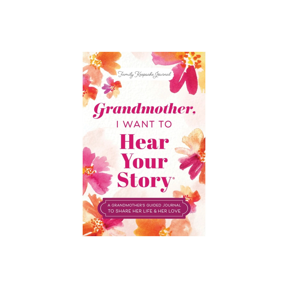 Produktbild för Grandmother, I Want to Hear Your Story (inbunden, eng)