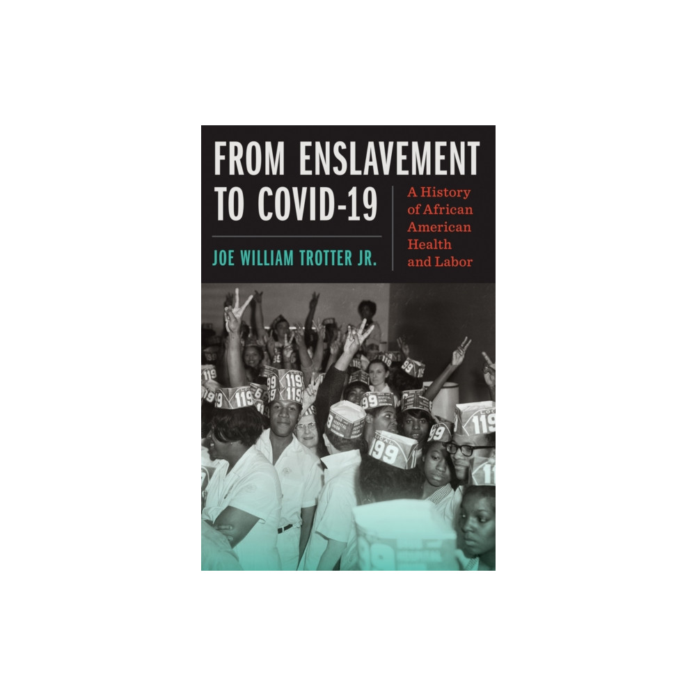 Produktbild för From Enslavement to COVID-19 (häftad, eng)