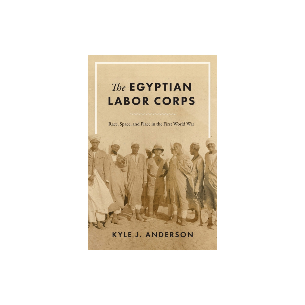 Produktbild för The Egyptian Labor Corps (häftad, eng)