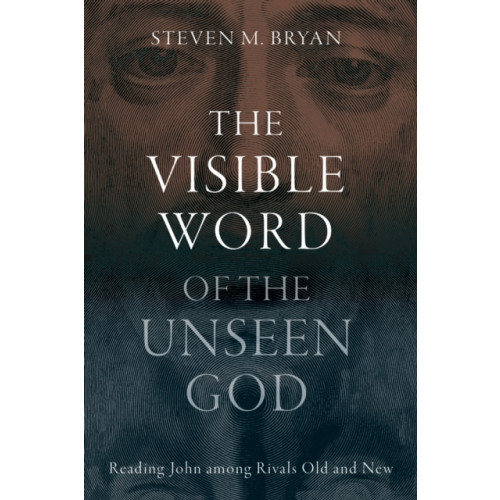 Baylor university press The Visible Word of the Unseen God (inbunden, eng)