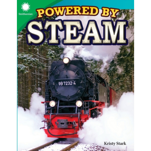 Teacher Created Materials, Inc Powered by Steam (häftad, eng)