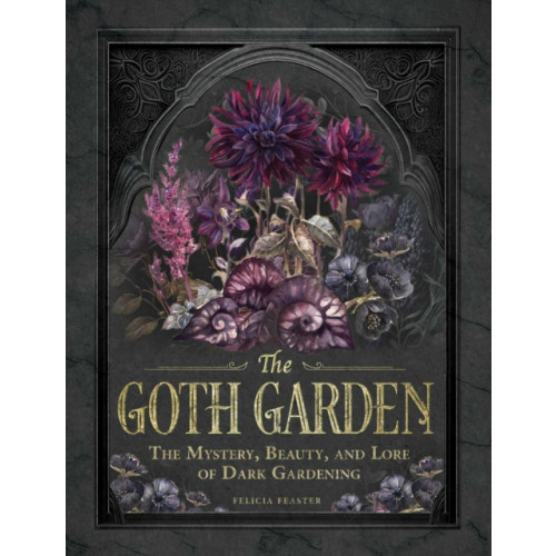 Adams Media Corporation The Goth Garden (inbunden, eng)