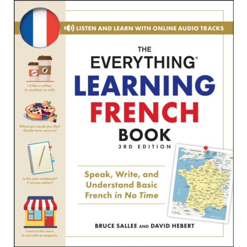 Adams Media Corporation The Everything Learning French Book, 3rd Edition (häftad, eng)