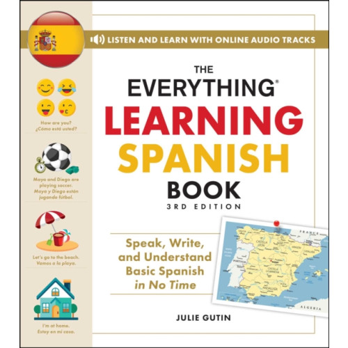 Adams Media Corporation The Everything Learning Spanish Book, 3rd Edition (häftad, eng)