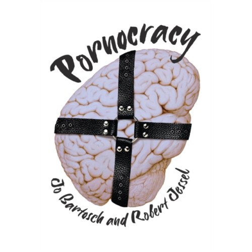 John Wiley And Sons Ltd Pornocracy (inbunden, eng)