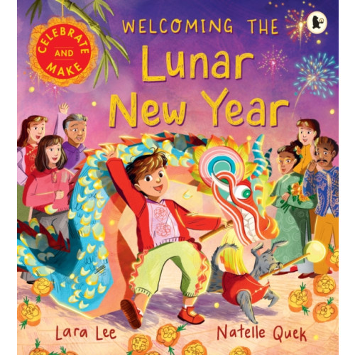 Walker Books Ltd Welcoming the Lunar New Year (häftad, eng)