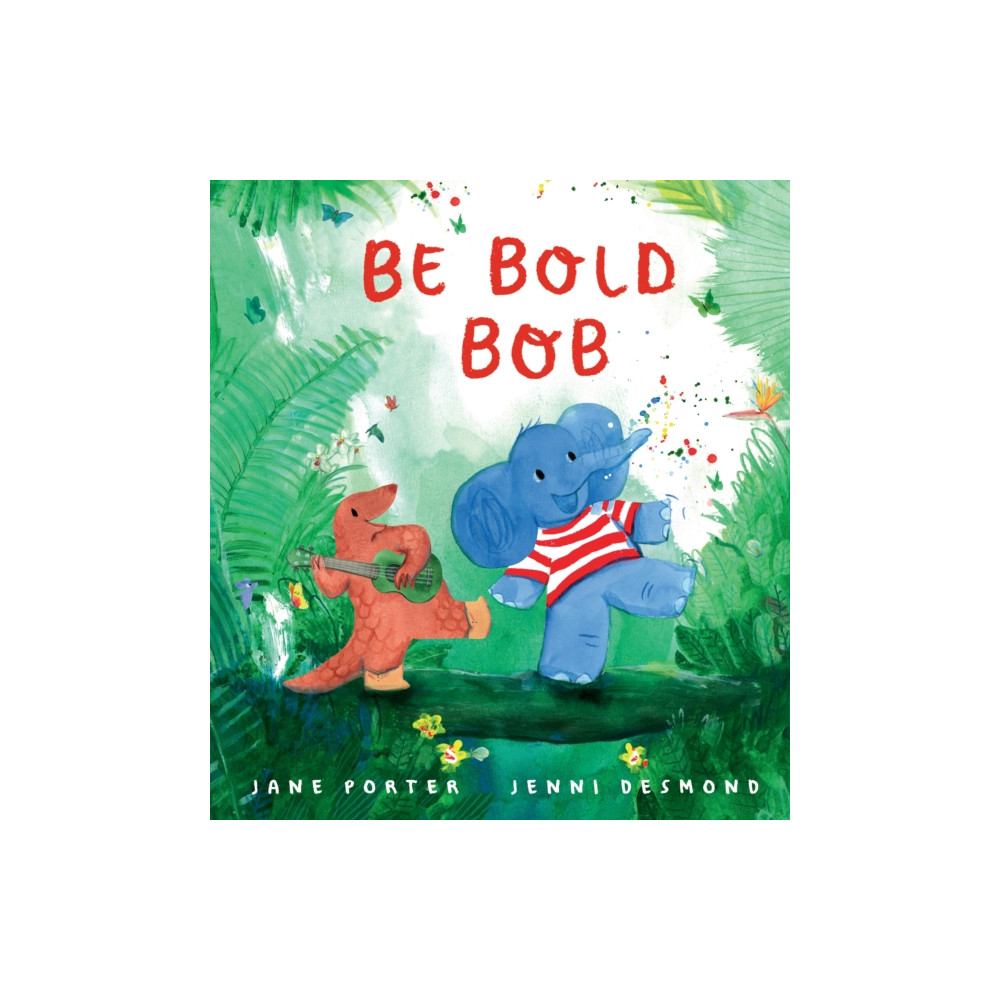 Produktbild för Be Bold, Bob (häftad, eng)