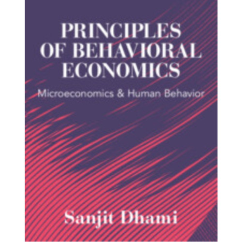 Cambridge University Press Principles of Behavioral Economics (häftad, eng)