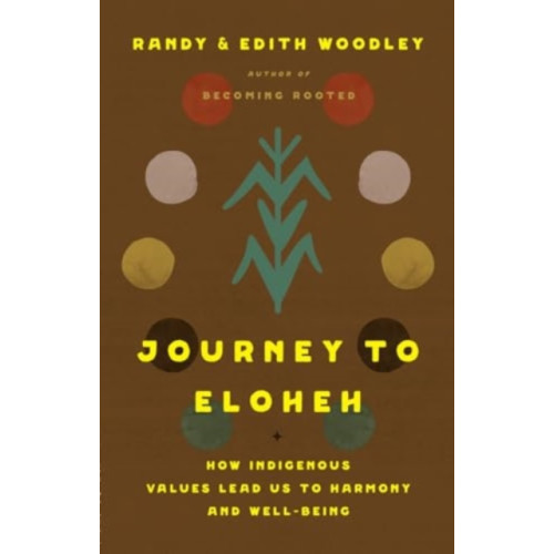 Augsburg Fortress Publishers Journey to Eloheh (inbunden, eng)