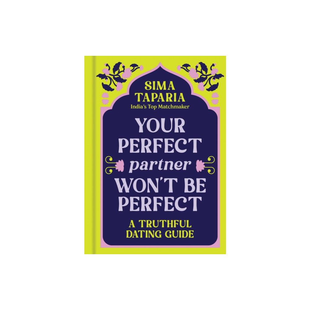 Produktbild för Your Perfect Partner Won’t Be Perfect (inbunden, eng)