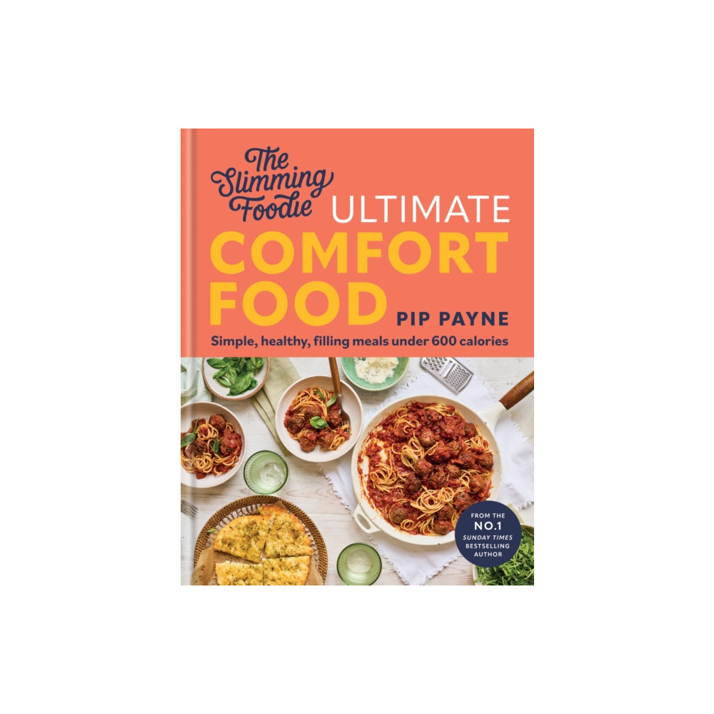 Produktbild för The Slimming Foodie Ultimate Comfort Food (inbunden, eng)