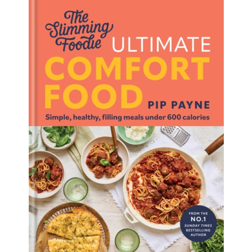 Octopus publishing group The Slimming Foodie Ultimate Comfort Food (inbunden, eng)