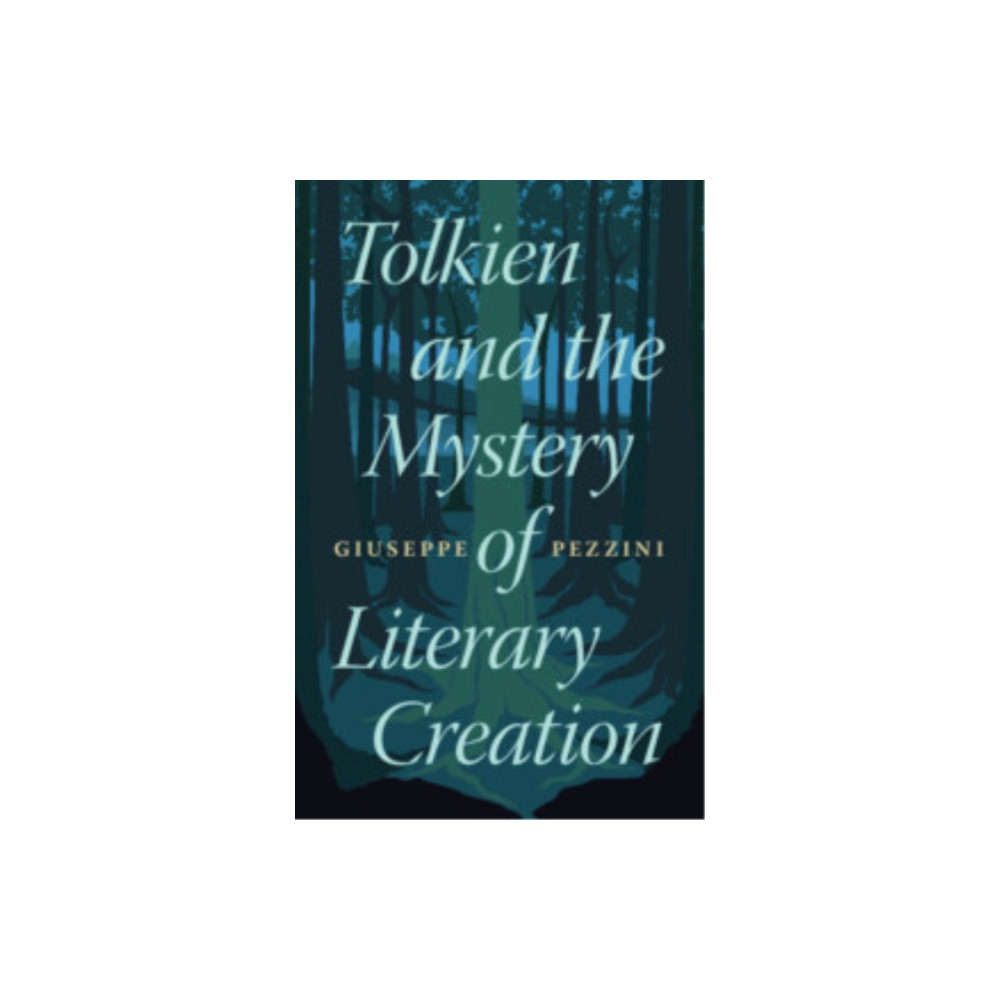 Produktbild för Tolkien and the Mystery of Literary Creation (inbunden, eng)