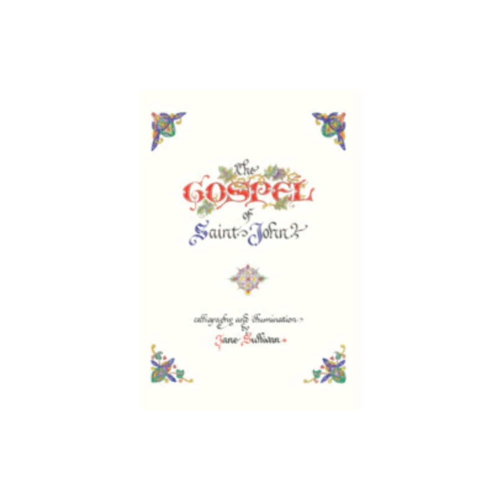Produktbild för The Illuminated Gospel of John (inbunden, eng)