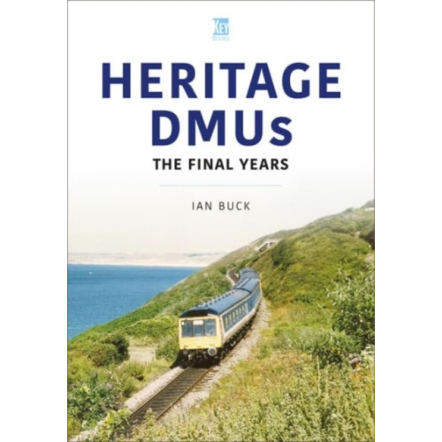 Key Publishing Ltd Heritage DMUs (häftad, eng)