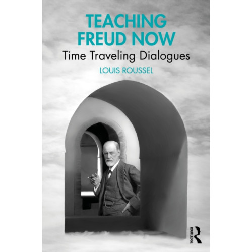 Taylor & francis ltd Teaching Freud Now (häftad, eng)