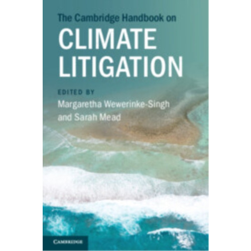 Cambridge University Press The Cambridge Handbook on Climate Litigation (häftad, eng)