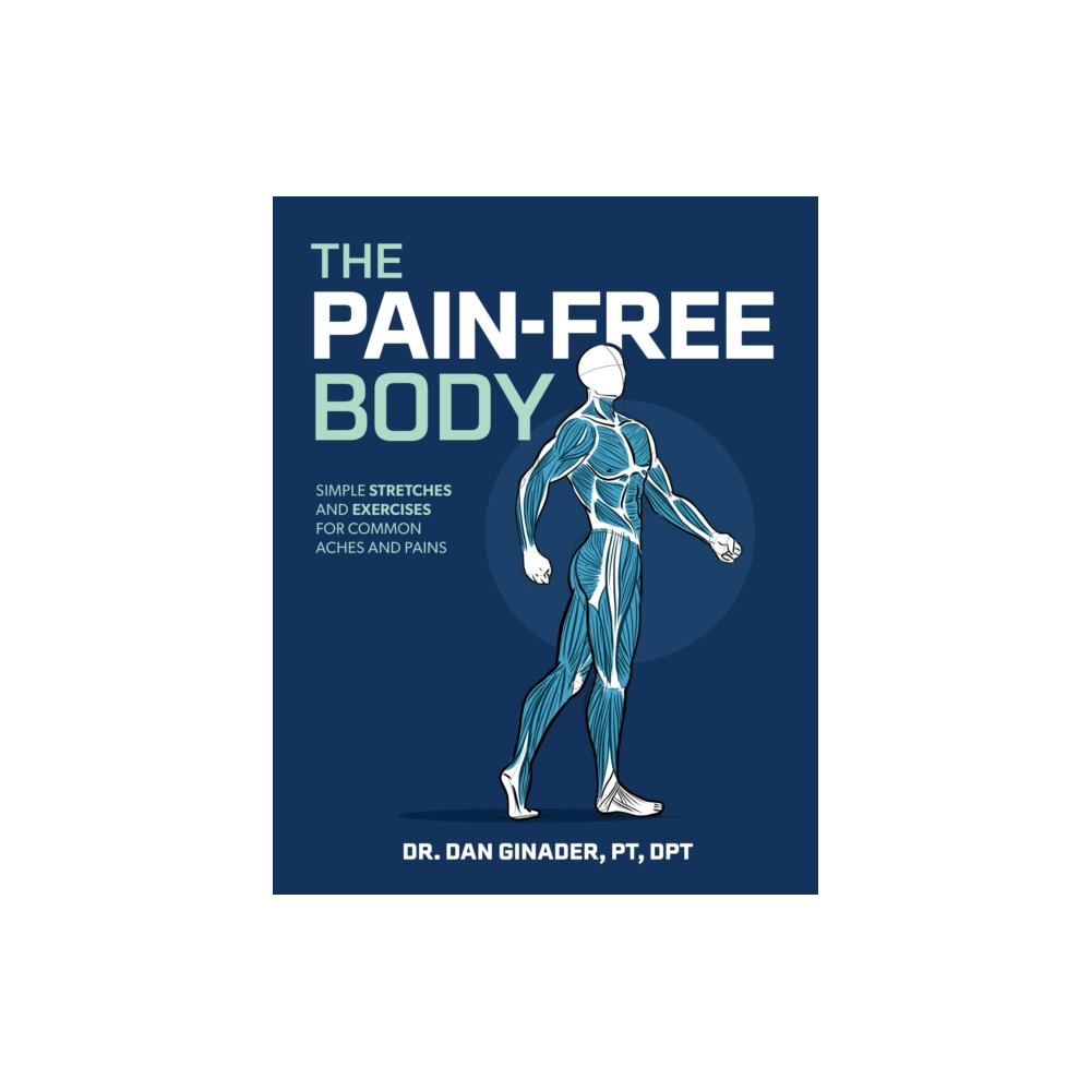 Produktbild för The Pain-Free Body (inbunden, eng)