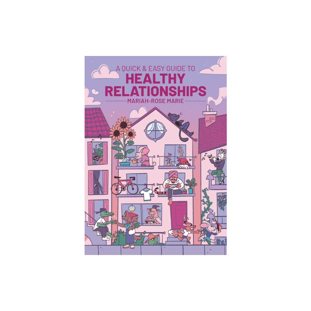 Produktbild för A Quick & Easy Guide to Healthy Relationships (häftad, eng)