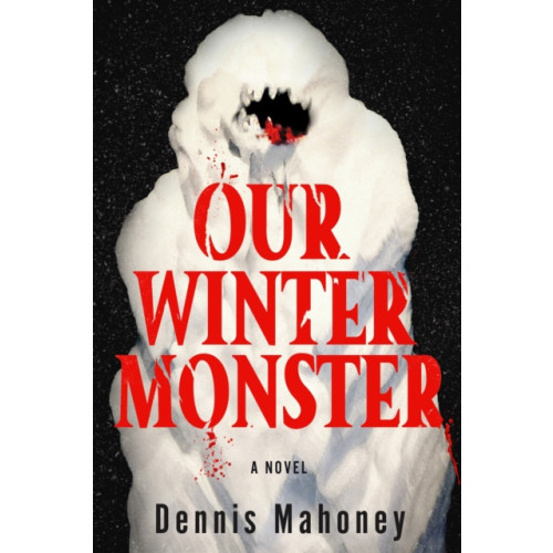Soho Press Our Winter Monster (häftad, eng)