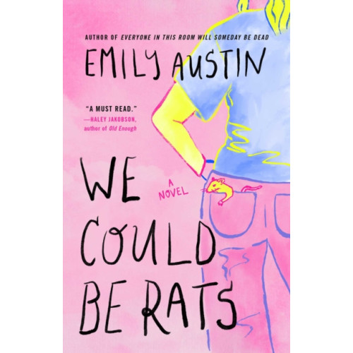 Atria Books We Could Be Rats (häftad, eng)
