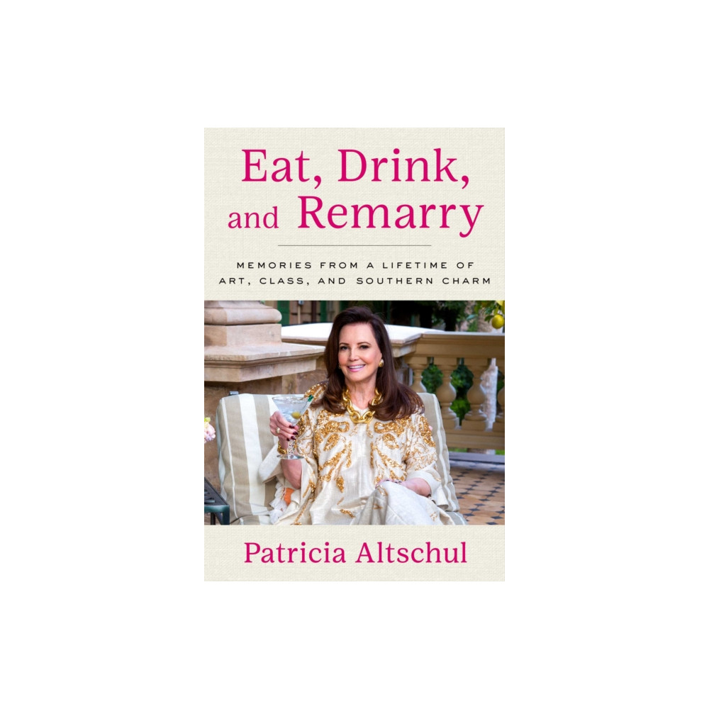 Produktbild för Eat, Drink, and Remarry (inbunden, eng)