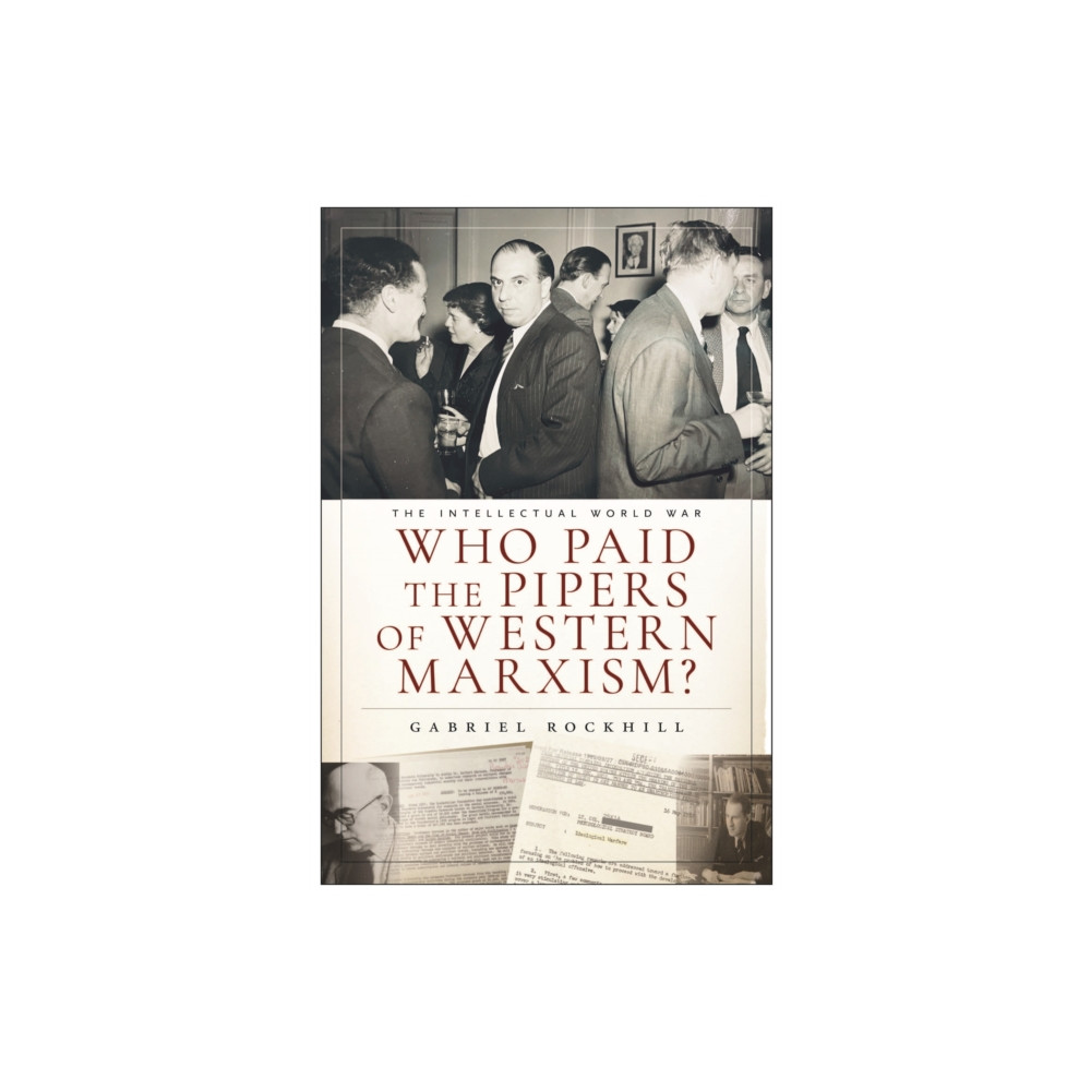 Produktbild för Who Paid the Pipers of Western Marxism? (inbunden, eng)