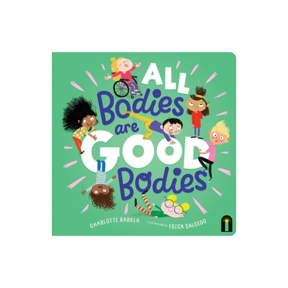 Produktbild för All Bodies Are Good Bodies (bok, board book, eng)