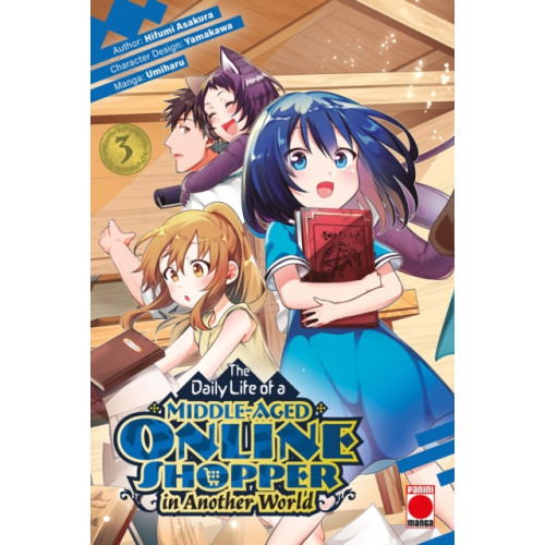Panini Publishing Ltd The Daily Life of a Middle-Aged Online Shopper In Another World Volume 3 (häftad, eng)