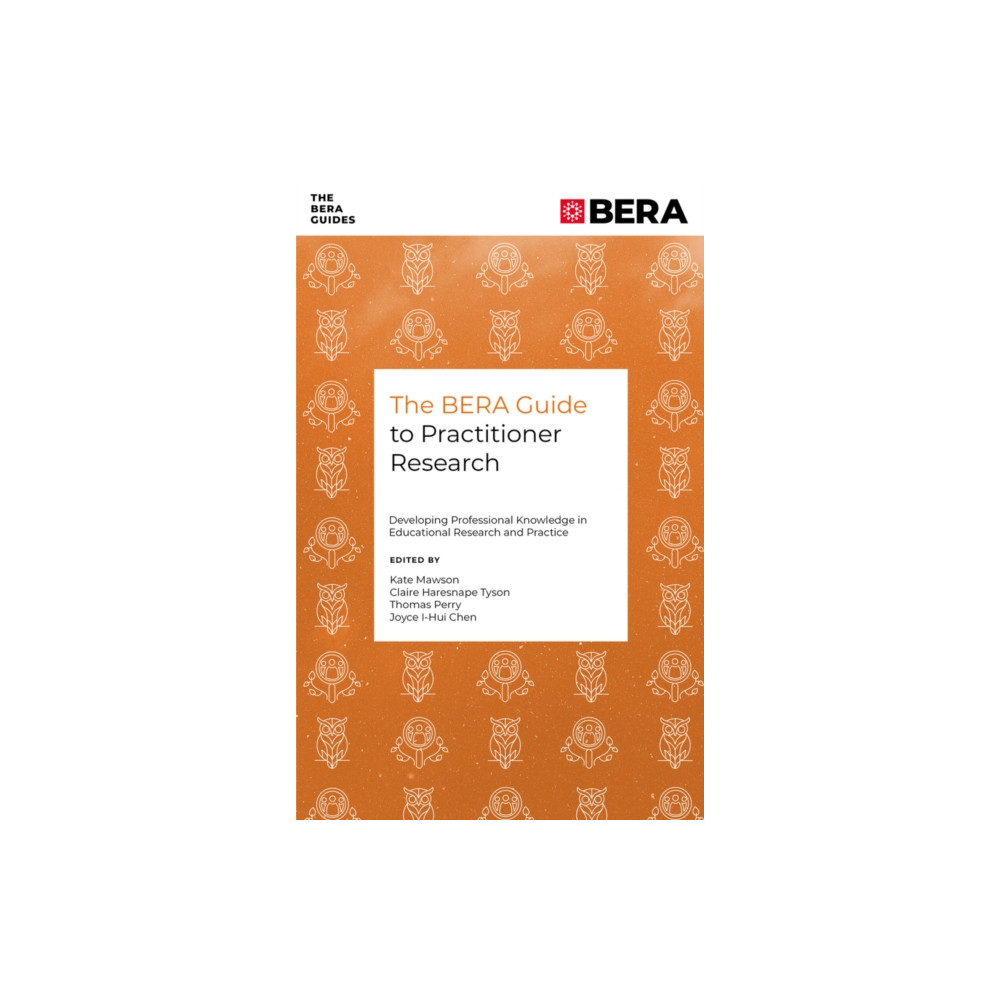 Produktbild för The BERA Guide to Practitioner Research (häftad, eng)