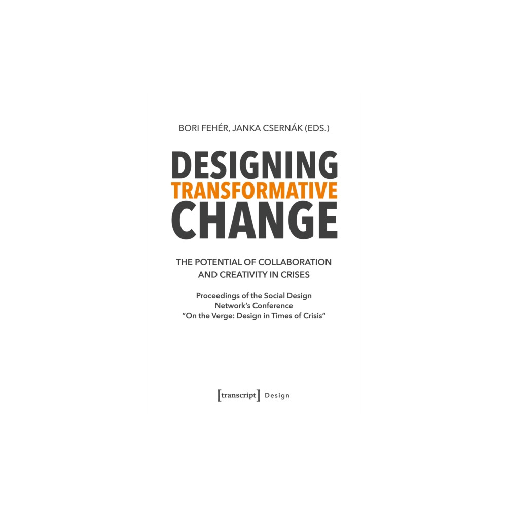 Produktbild för Designing Transformative Change (häftad, eng)