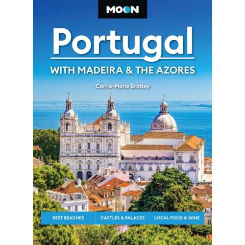 Avalon Travel Publishing Moon Portugal: With Madeira & the Azores (Fourth Edition) (häftad, eng)