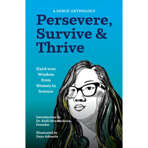 She Writes Press Persevere, Survive, & Thrive (häftad, eng)