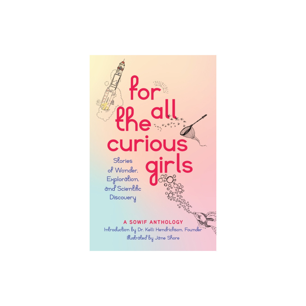 Produktbild för For All the Curious Girls (häftad, eng)