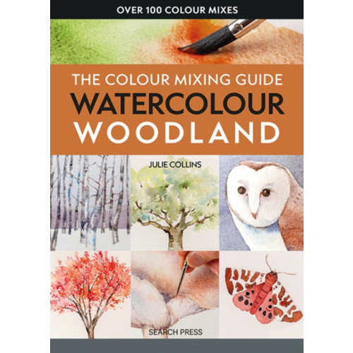 Search Press Ltd The Colour Mixing Guide: Watercolour Woodland (häftad, eng)